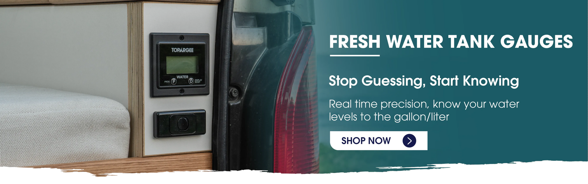 A promotional graphic for Toyrage fresh water tank gauges, showing a close-up of the black digital gauge mounted on a wooden panel next to a bed. The right side features a teal text panel with white lettering that reads 'FRESH WATER TANK GAUGES' and includes a 'SHOP NOW' button.